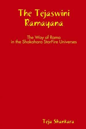 The Tejaswini Ramayana de Teja Shankara