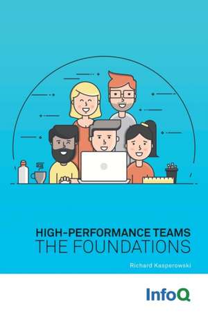 High-Performance Teams de Richard Kasperowski