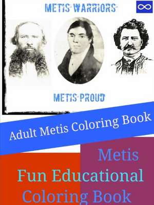 Adult Metis Coloring Book de Metis Warrior