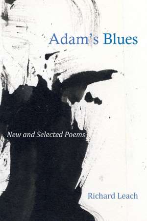 Adam's Blues de Richard Leach