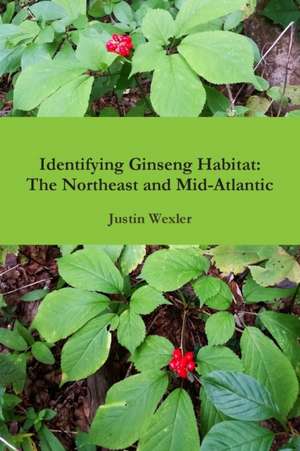 Identifying Ginseng Habitat de Justin Wexler