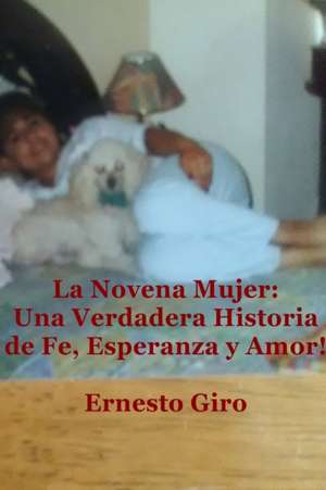 La Novena Mujer de Ernesto Giro