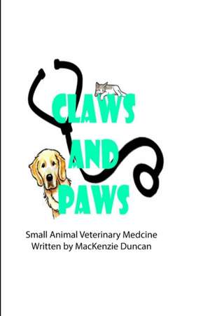 Claws and Paws de MacKenzie Duncan