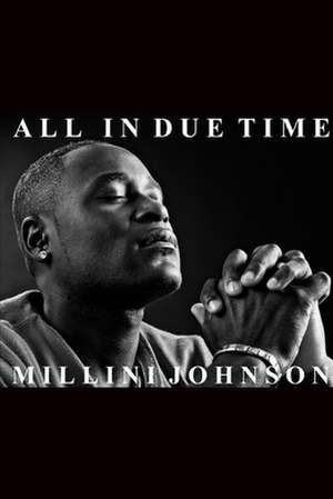 All In Due Time de Millini Johnson