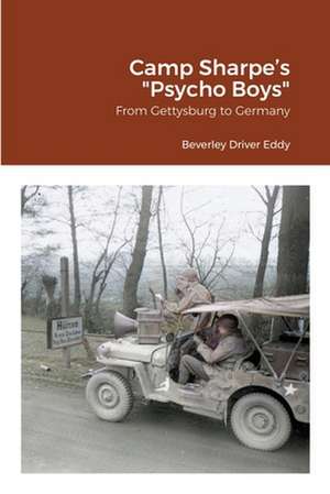 Camp Sharpe's "Psycho Boys" de Beverley Driver Eddy