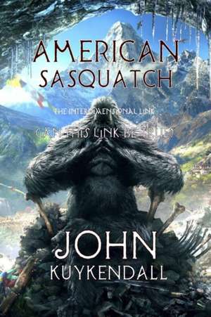 America Sasquatch de John Kuykendall