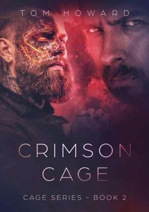 Crimson Cage de Tom Howard