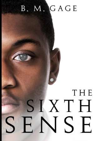 The Sixth Sense de B. M. Gage