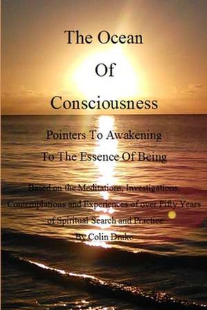 The Ocean of Consciousness de Colin Drake