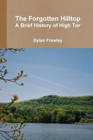 The Forgotten Hilltop de Dylan Frawley