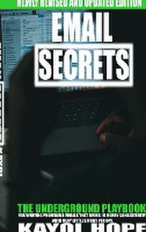 Email Secrets de Kayol Hope