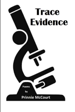 Trace Evidence de Prinnie McCourt