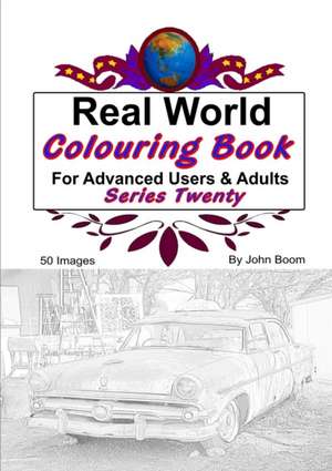 Real World Colouring Books Series 20 de John Boom