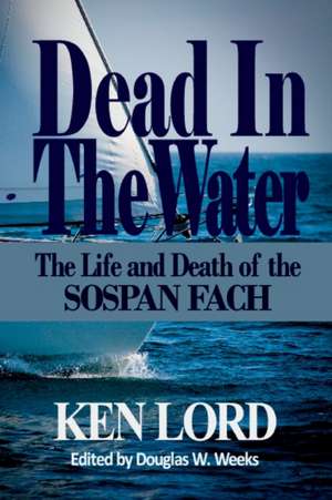 DEAD IN THE WATER de Kenniston Lord