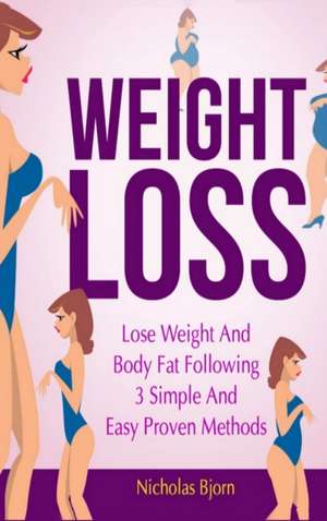 Weight Loss de Nicholas Bjorn