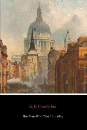 The Man Who Was Thursday de G. K. Chesterton