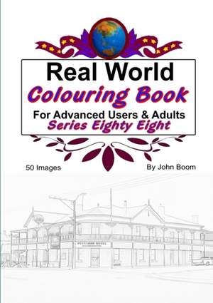 Real World Colouring Books Series 88 de John Boom