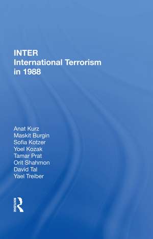 International Terrorism In 1988 de Anat Kurz