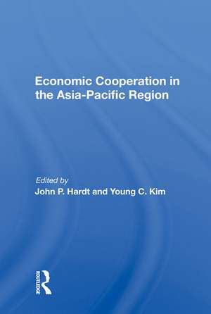 Economic Cooperation In The Asia-pacific Region de John P Hardt