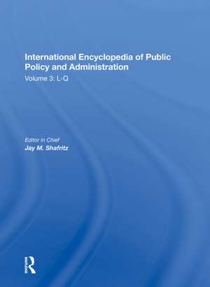 International Encyclopedia of Public Policy and Administration Volume 3 de Jay Shafritz