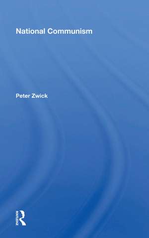 National Communism de Peter Zwick