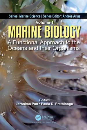 Marine Biology: A Functional Approach to the Oceans and their Organisms de Jerónimo Pan