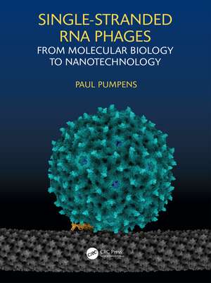 Single-stranded RNA phages: From molecular biology to nanotechnology de Paul Pumpens