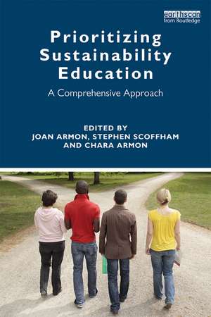 Prioritizing Sustainability Education: A Comprehensive Approach de Joan Armon