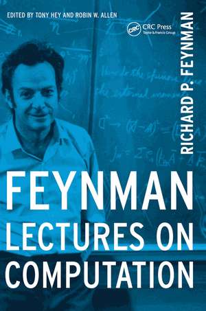 Feynman Lectures On Computation de Richard P. Feynman