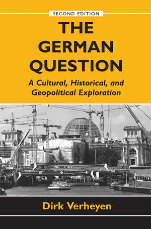 The German Question de Dirk Verheyen