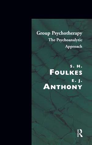 Group Psychotherapy: The Psychoanalytic Approach de E.J. Anthony