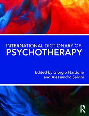 International Dictionary of Psychotherapy de Giorgio Nardone