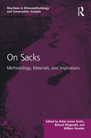 On Sacks: Methodology, Materials, and Inspirations de Robin James Smith