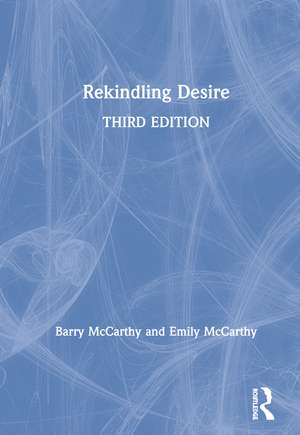 Rekindling Desire de Barry McCarthy