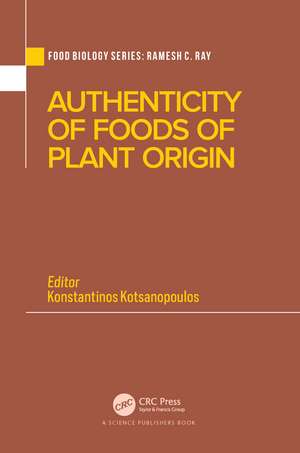 Authenticity of Foods of Plant Origin de Konstantinos Kotsanopoulos