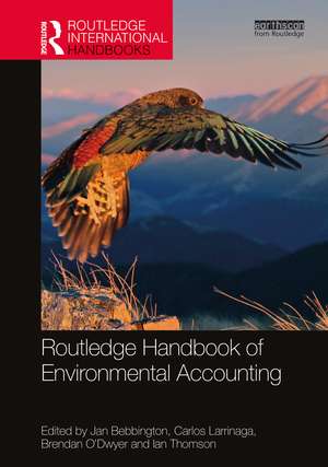 Routledge Handbook of Environmental Accounting de Jan Bebbington