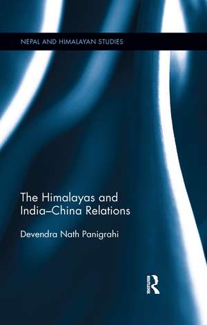 The Himalayas and India-China Relations de Devendra Nath Panigrahi