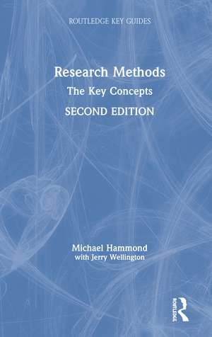 Research Methods: The Key Concepts de Michael Hammond