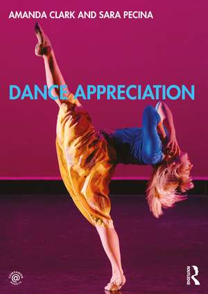 Dance Appreciation de Amanda Clark