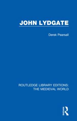 John Lydgate de Derek Pearsall