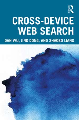 Cross-device Web Search de Dan Wu