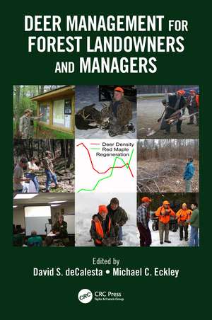 Deer Management for Forest Landowners and Managers de David S. DeCalesta