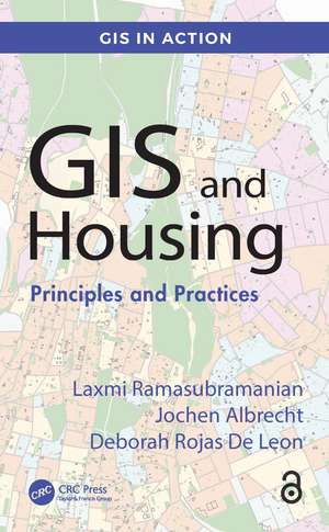 GIS and Housing: Principles and Practices de Laxmi Ramasubramanian