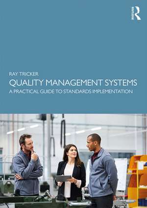 Quality Management Systems de Ray Tricker