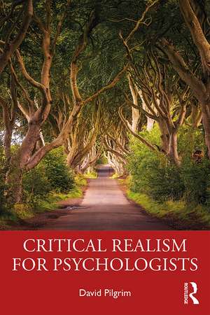 Critical Realism for Psychologists de David Pilgrim