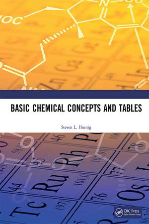 Basic Chemical Concepts and Tables de Steven L. Hoenig