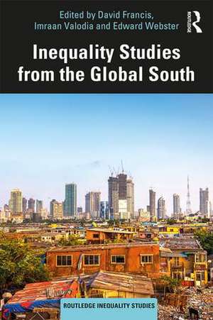 Inequality Studies from the Global South de David Francis