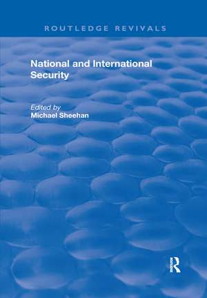 National and International Security de Michael Sheehan