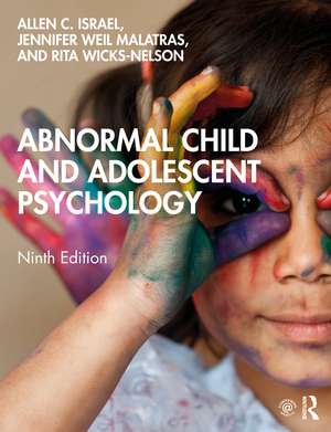 Abnormal Child and Adolescent Psychology de Allen C. Israel