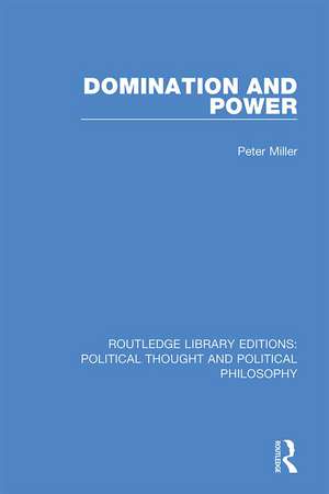 Domination and Power de Peter Miller